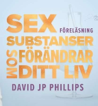 Sex substanser som förändrar ditt liv — bokomslag
